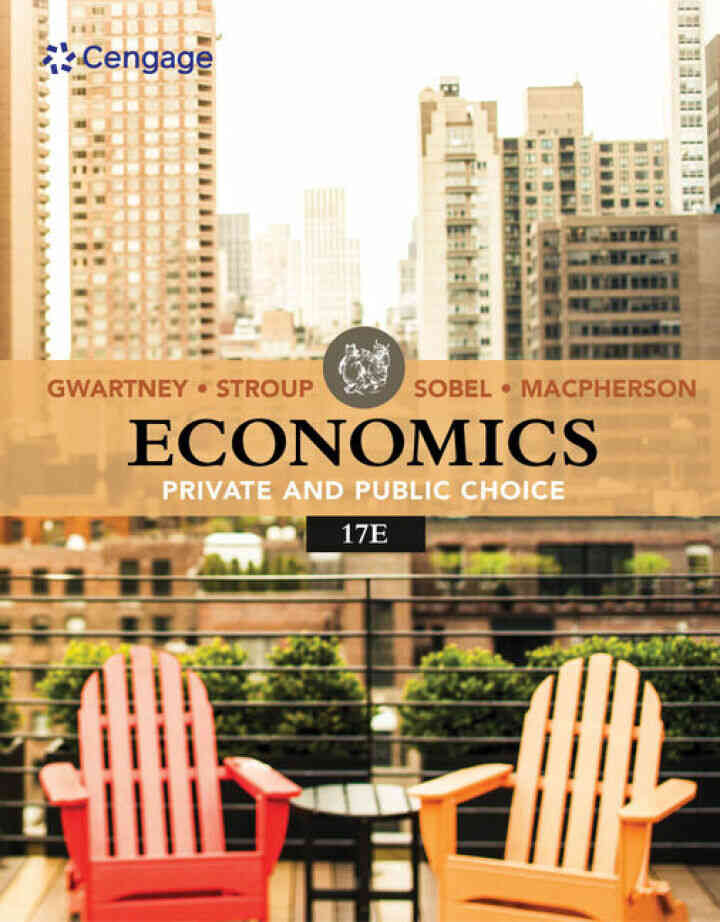 Economics: Private & Public Choice, 17th Edition