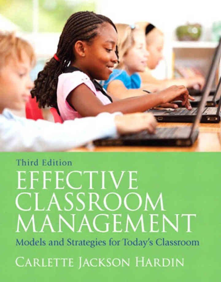 Effective Classroom Management: Models & Strategies for Today's Classrooms, 3rd Edition