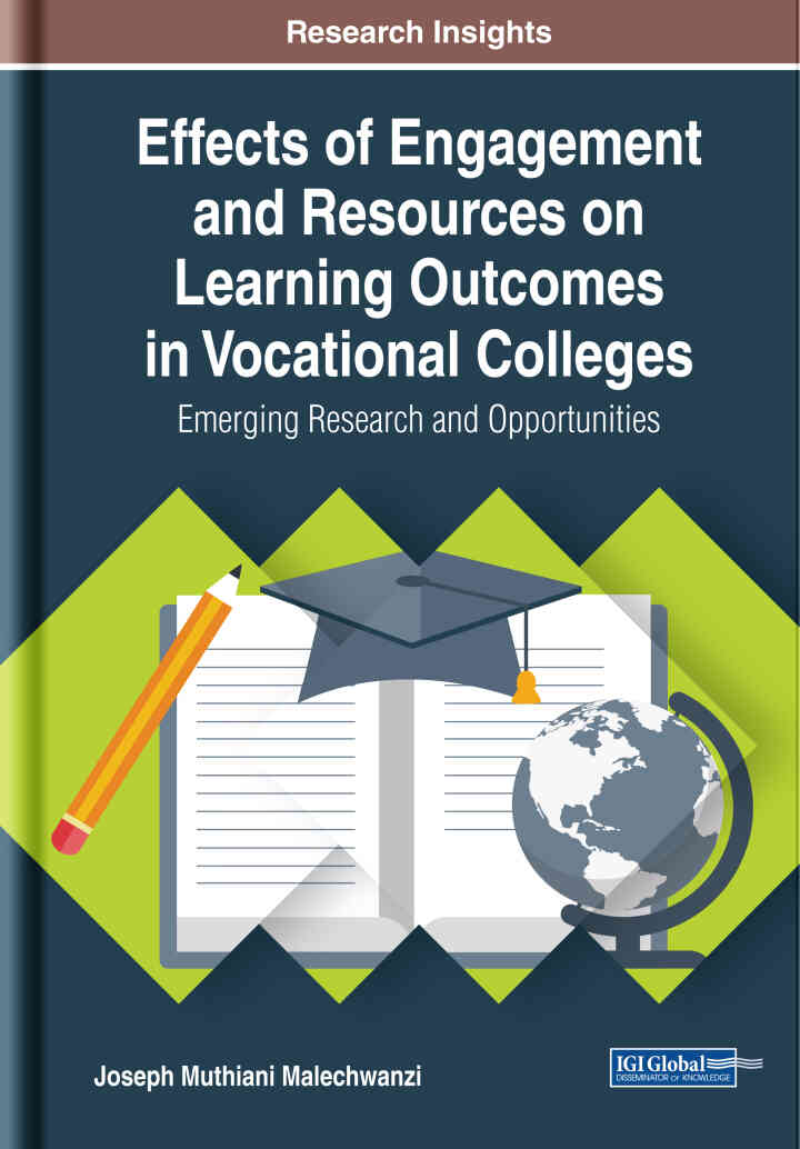 Effects of Engagement and Resources on Learning Outcomes in Vocational Colleges: Emerging Research and Opportunities