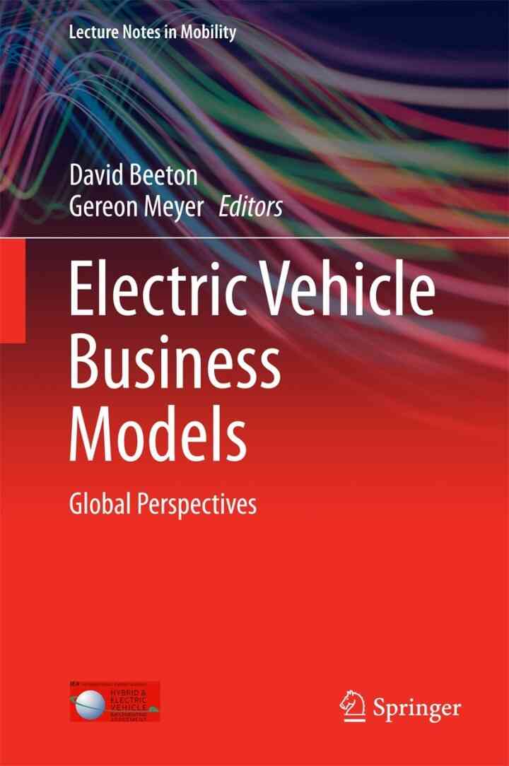 Electric Vehicle Business Models: Global Perspectives
