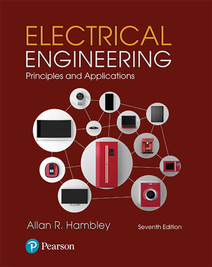 Electrical Engineering: Principles & Applications, 7th Edition