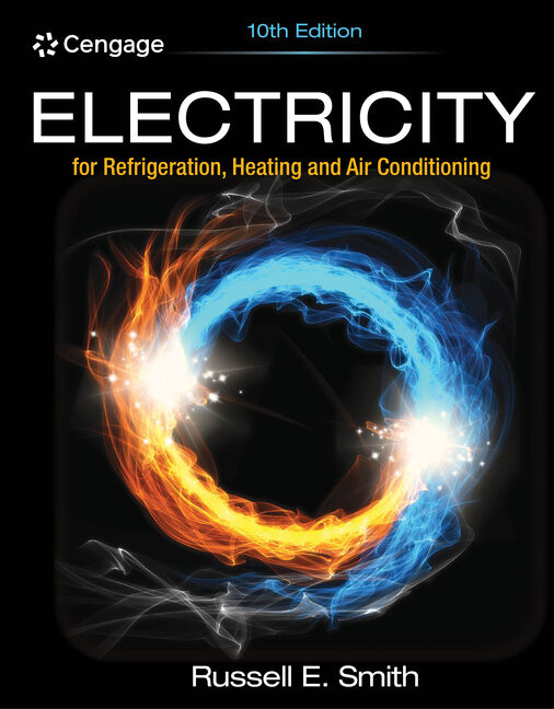Electricity for Refrigeration Heating and Air Conditioning 10th Edition