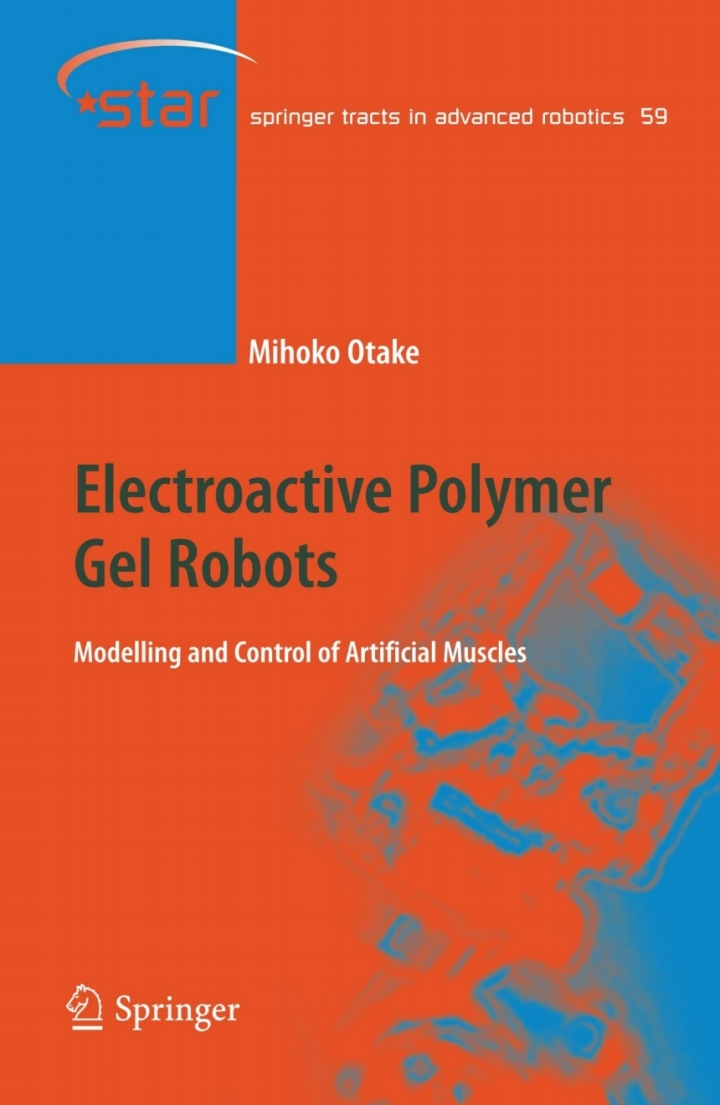 Electroactive Polymer Gel Robots: Modelling and Control of Artificial Muscles