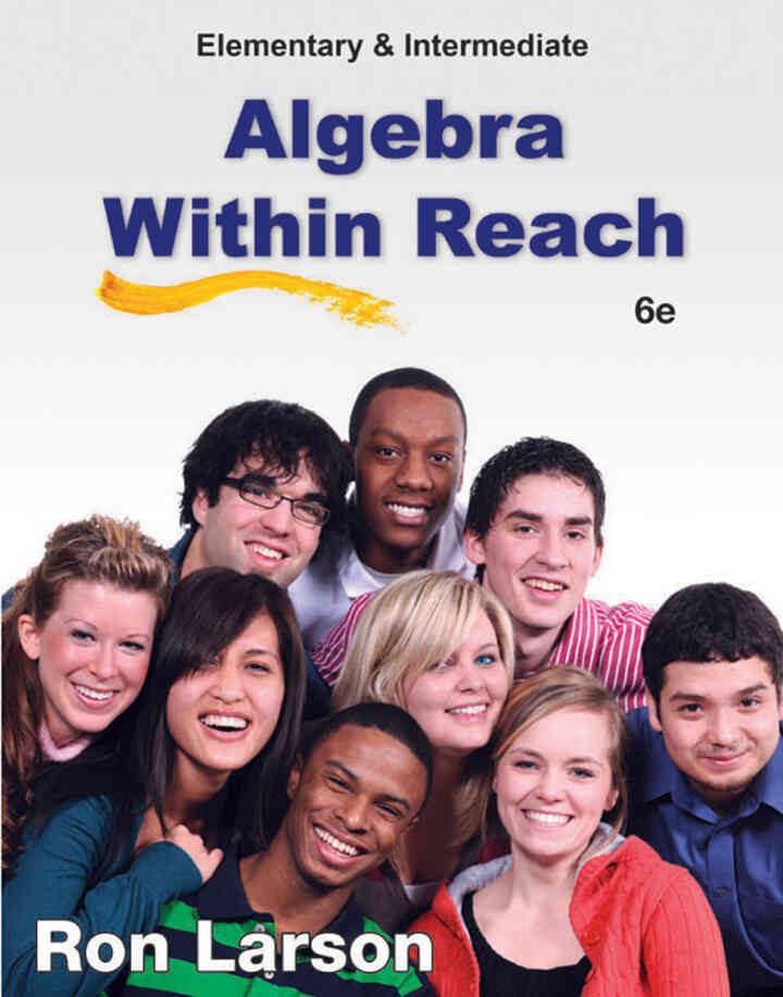 Elementary and Intermediate Algebra: Algebra Within Reach 6th Edition