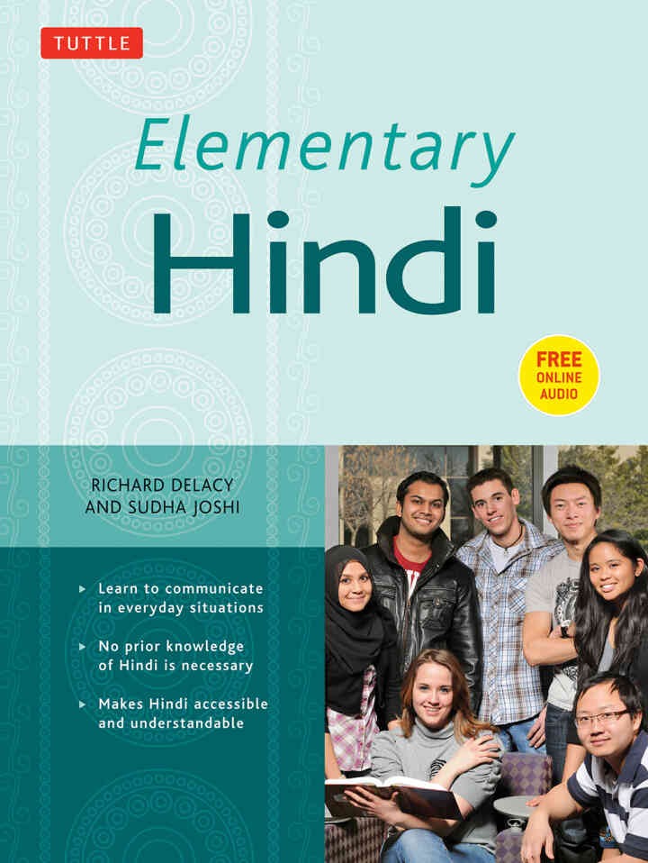 Elementary Hindi: Learn to Communicate in Everyday Situations (Audio Recordings Included