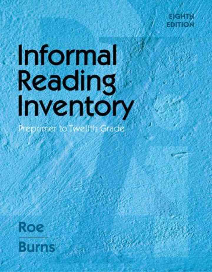 Informal Reading Inventory: Preprimer to Twelfth Grade, 8th Edition
