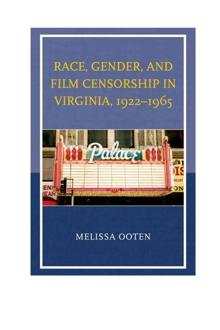 Race, Gender, and Film Censorship in Virginia, 1922–1965