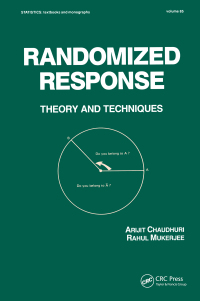 Randomized Response: Theory and Techniques
