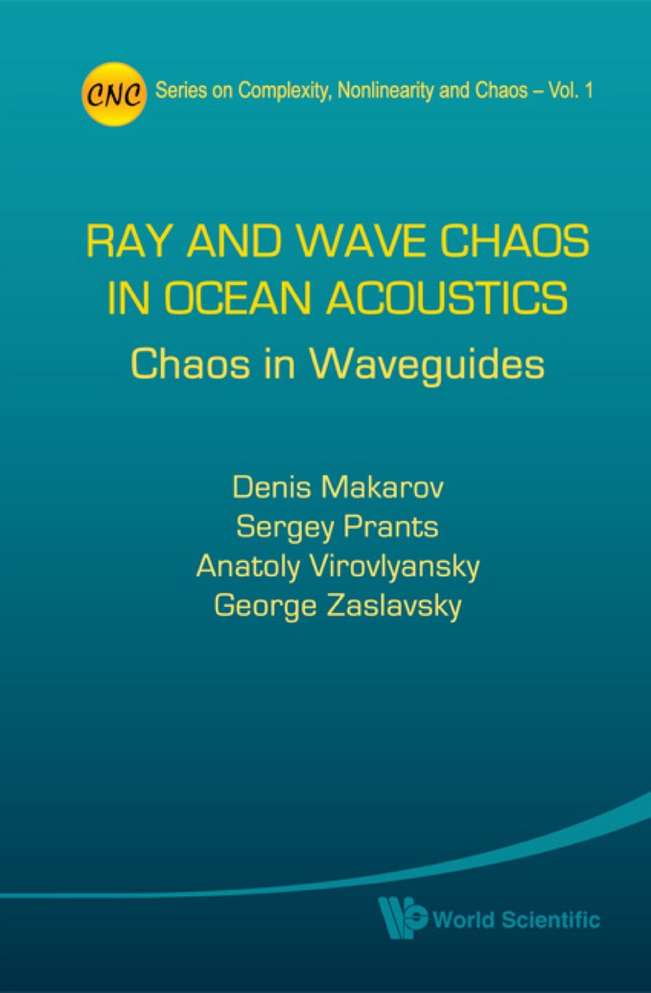 Ray And Wave Chaos In Ocean Acoustics: Chaos In Waveguides