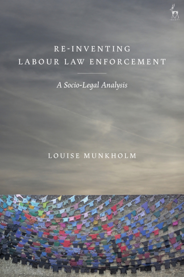 Re-Inventing Labour Law Enforcement: A Socio-Legal Analysis