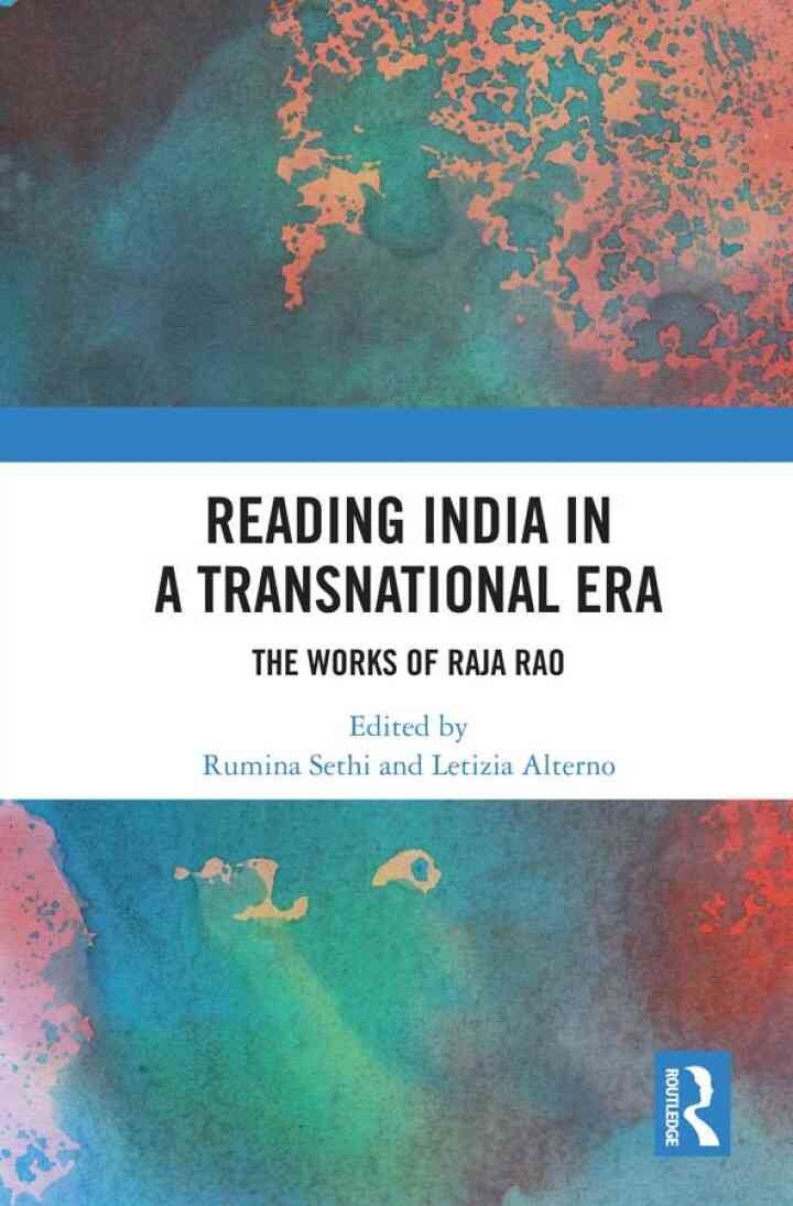Reading India in a Transnational Era: The Works of Raja Rao, 1st Edition