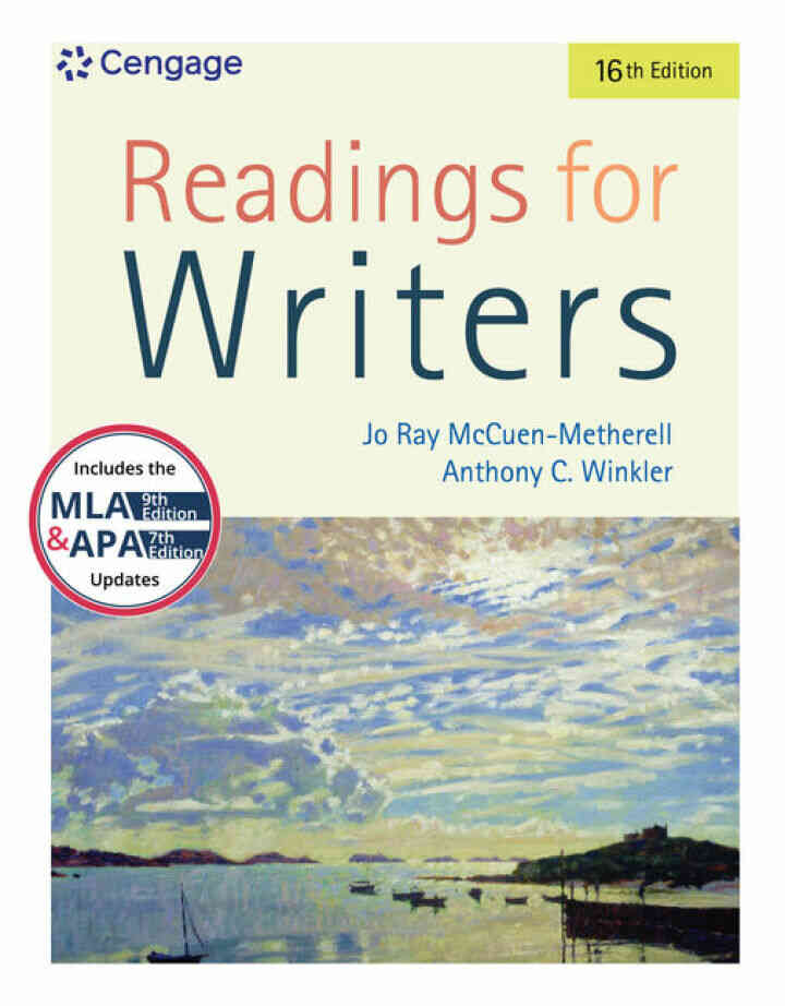 Readings for Writers (w/ APA7E & MLA9E Updates) 16th Edition