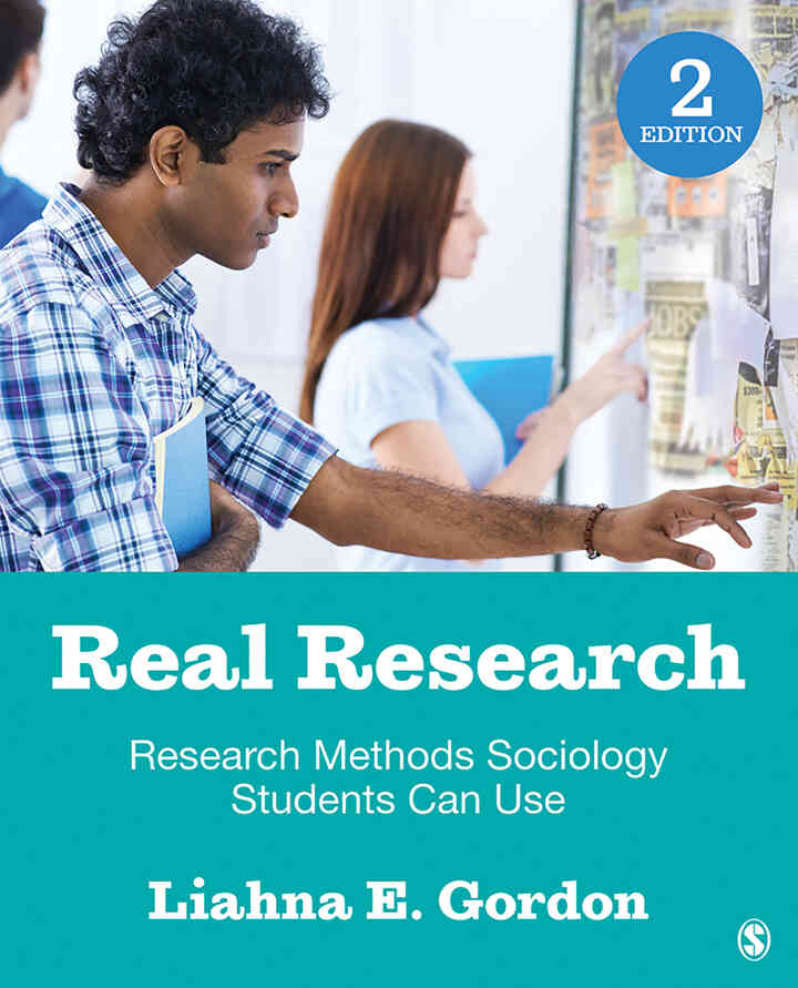 Real Research: Research Methods Sociology Students Can Use 2nd Edition