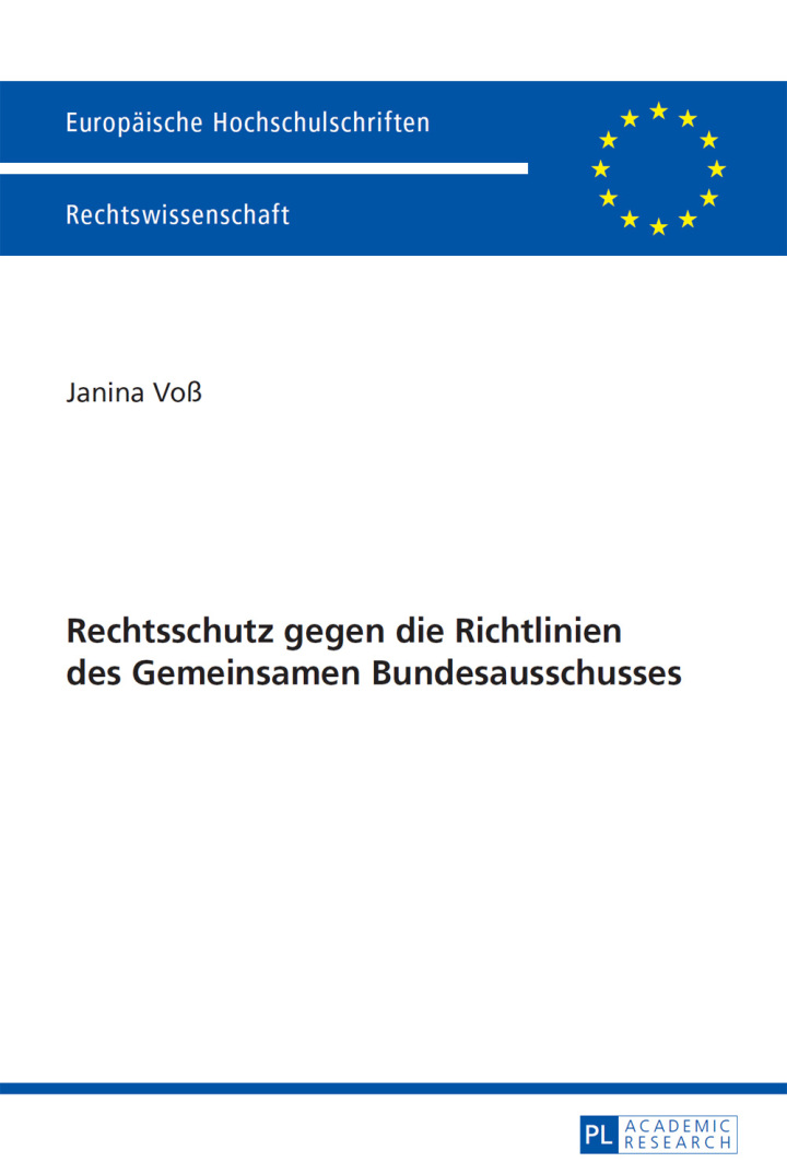 Rechtsschutz gegen die Richtlinien des Gemeinsamen Bundesausschusses