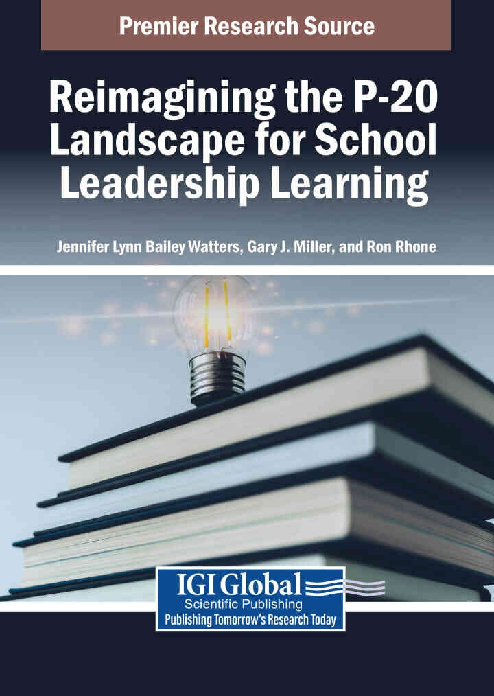 Reimagining the P-20 Landscape for School Leadership Learning