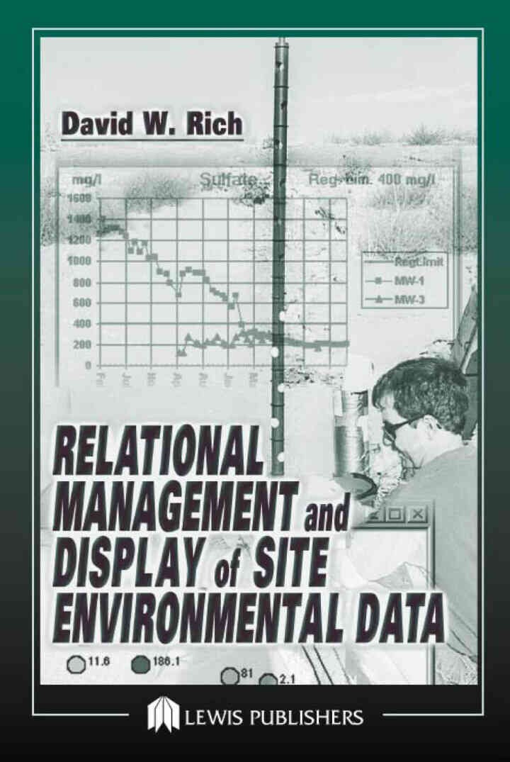 Relational Management and Display of Site Environmental Data, 1st Edition