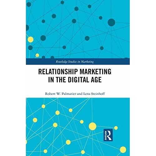 Relationship Marketing in the Digital Age
