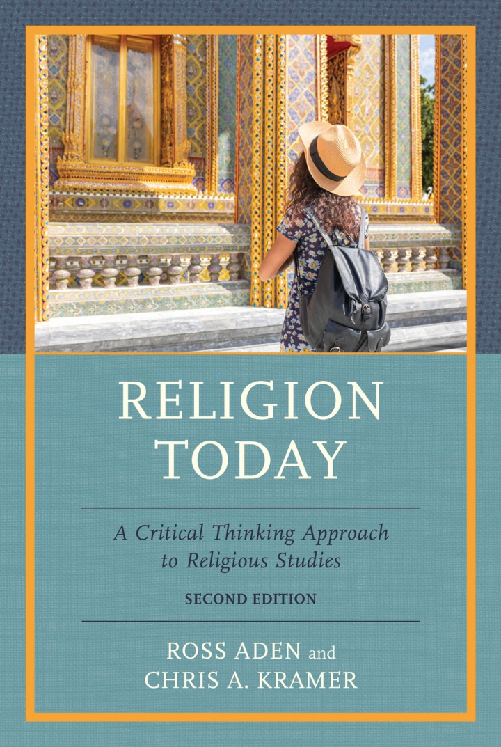 Religion Today: A Critical Thinking Approach to Religious Studies, 2nd Edition