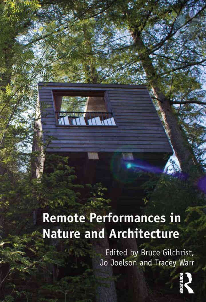 Remote Performances in Nature and Architecture, 1st Edition