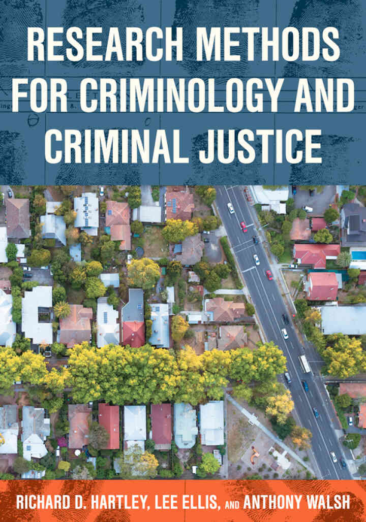 Research Methods for Criminology and Criminal Justice