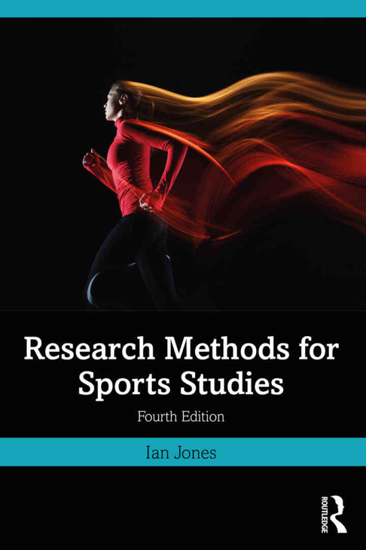 Research Methods for Sports Studies 4th Edition