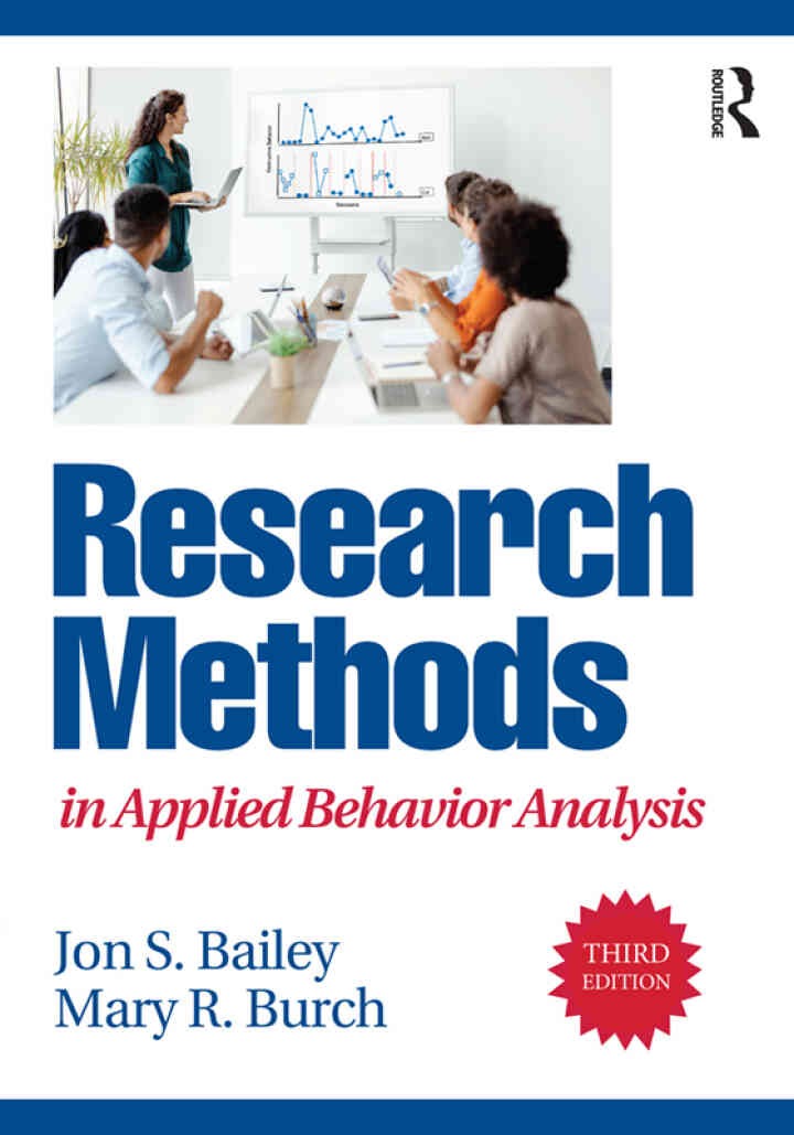 Research Methods in Applied Behavior Analysis, 3rd Edition