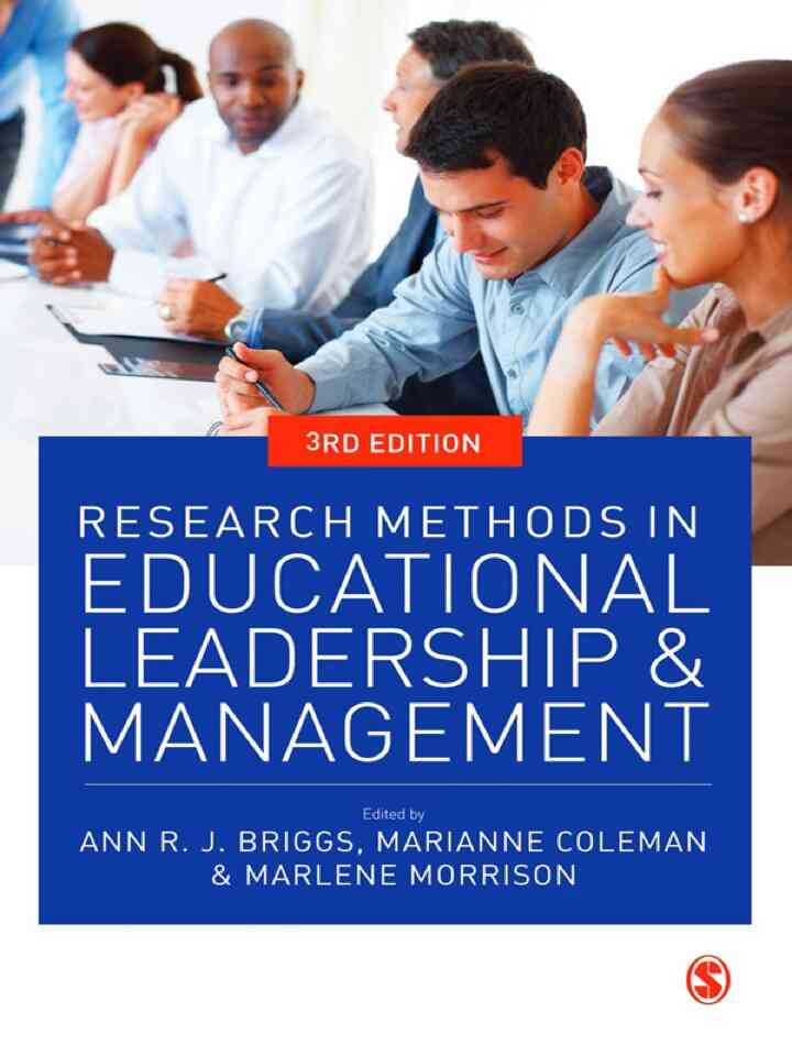 Research Methods in Educational Leadership and Management 3rd Edition