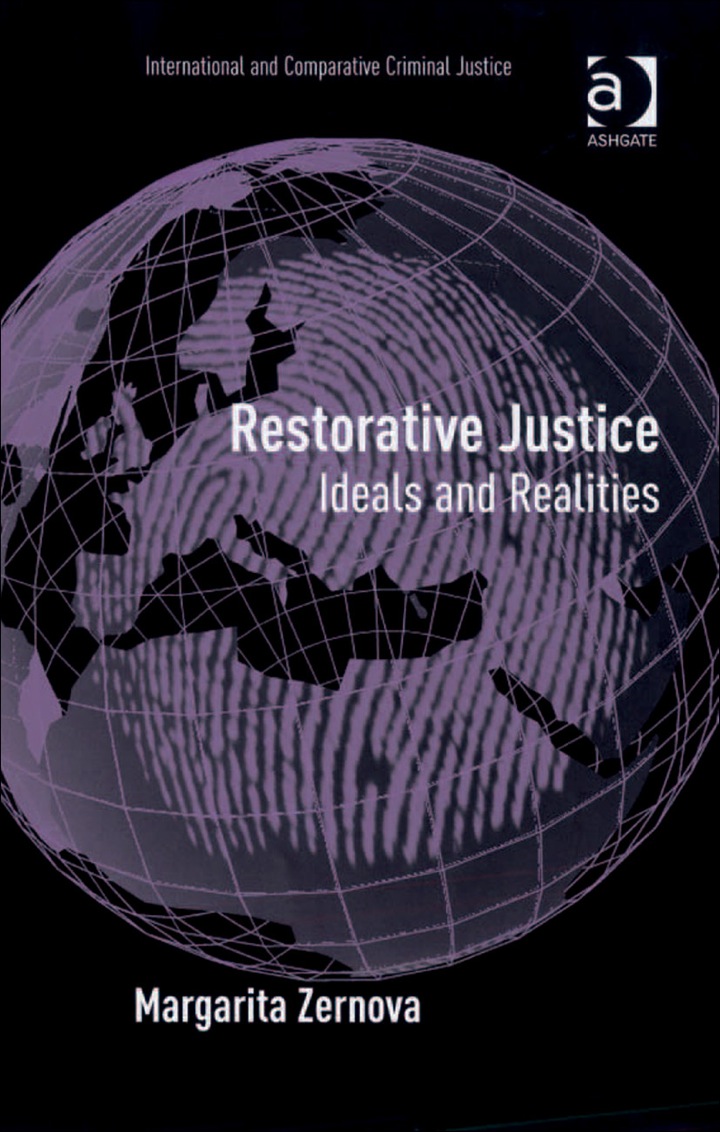 Restorative Justice: Ideals and Realities