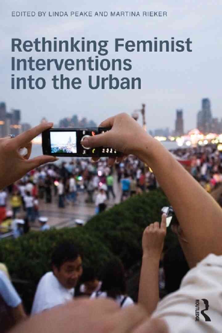 Rethinking Feminist Interventions into the Urban, 1st Edition