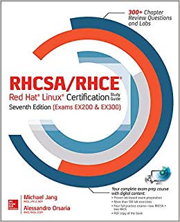 RHCSA/RHCE Red Hat Linux Certification Study Guide Seventh Edition (Exams EX200 & EX300)
