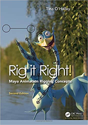 Rig it: Right! Maya Animation Rigging Concepts 2nd edition