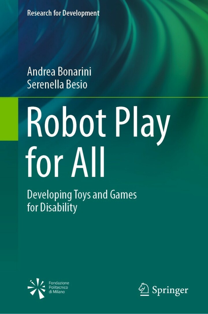 Robot Play for All : Developing Toys and Games for Disability