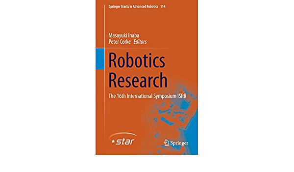 Robotics Research: The 16th International Symposium ISRR