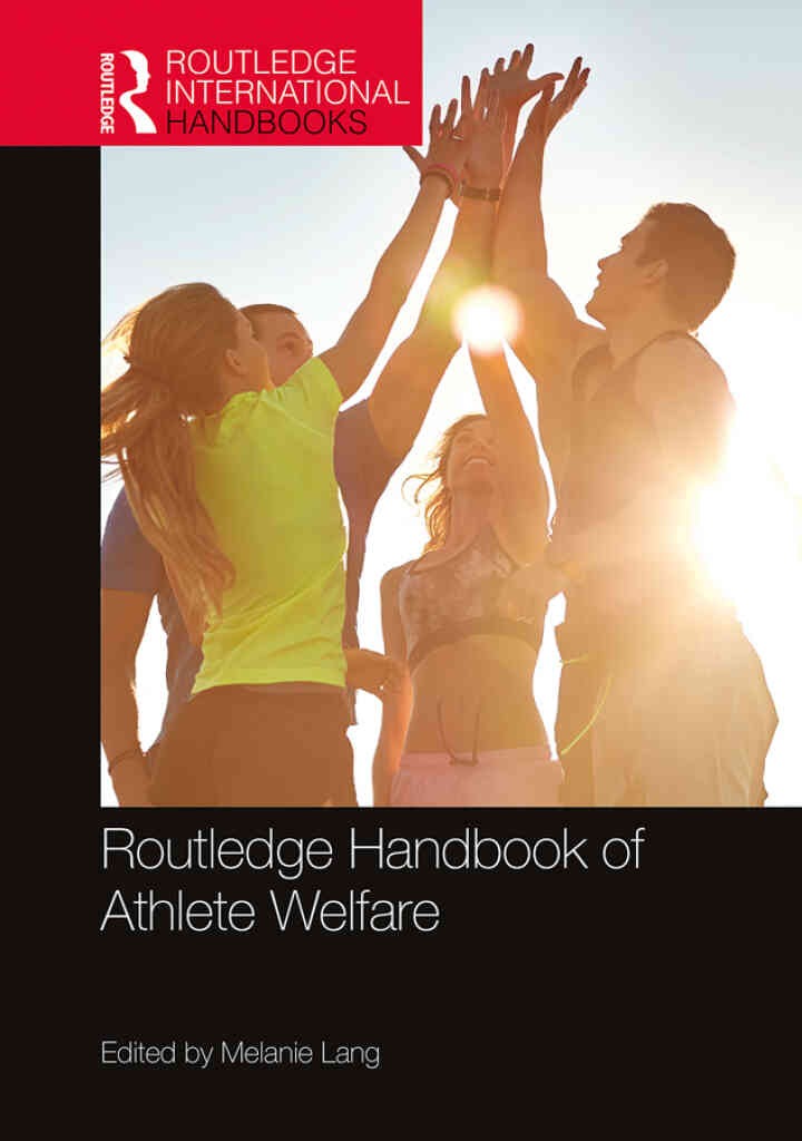 Routledge Handbook of Athlete Welfare, 1st Edition