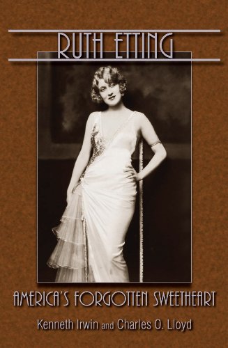 Ruth Etting: America's Forgotten Sweetheart