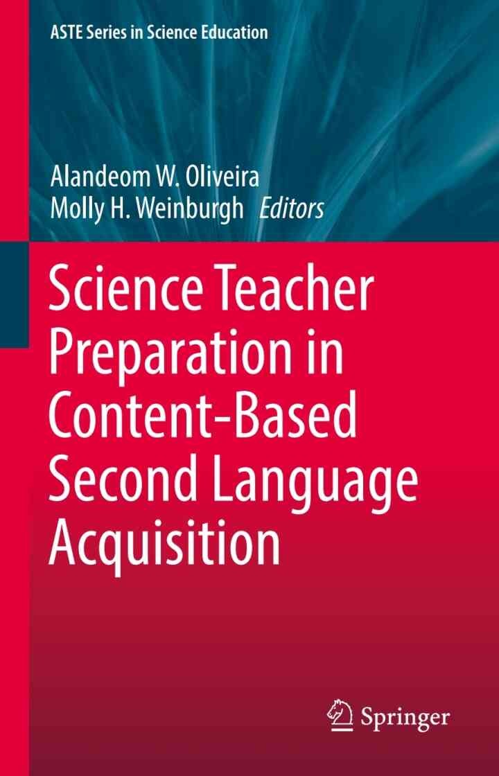 Science Teacher Preparation in Content-Based Second Language Acquisition