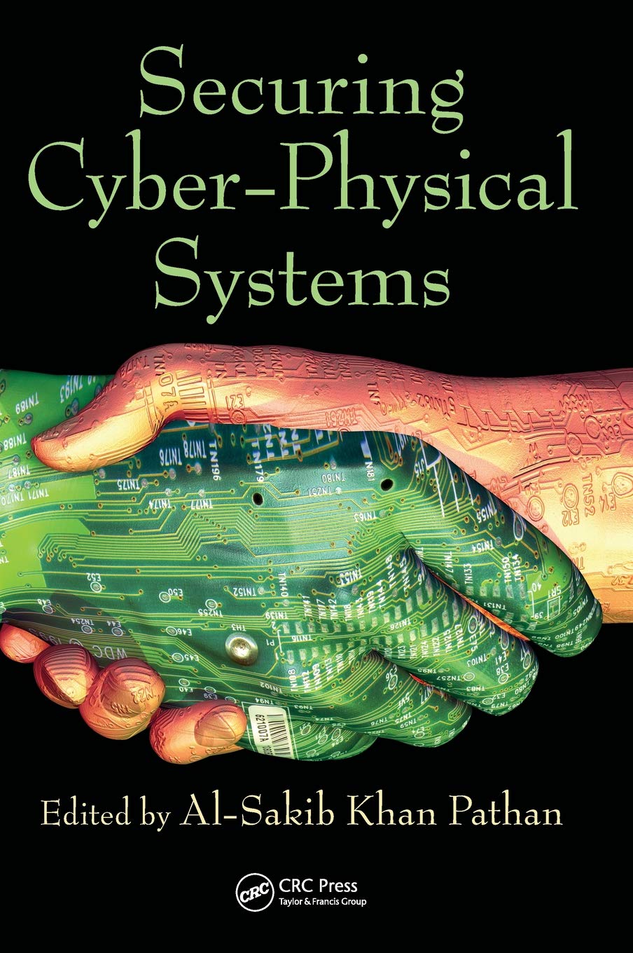 Securing Cyber-Physical Systems