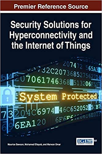 Security Solutions for Hyperconnectivity and the Internet of Things