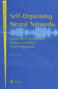 Self-Organising Neural Networks: Independent Component Analysis and Blind Source Separation