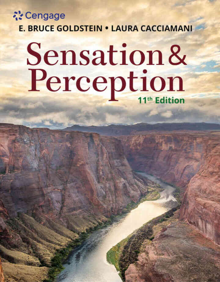 Sensation and Perception, 11th Edition