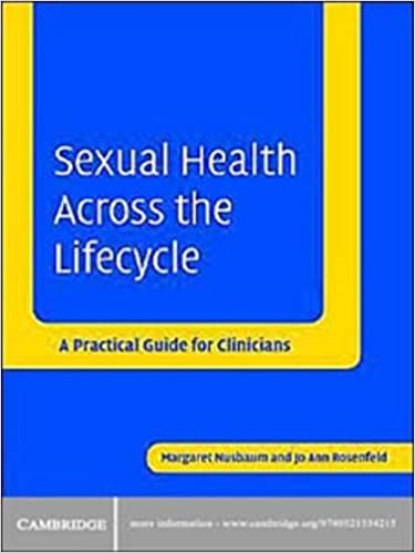 Sexual Health across the Lifecycle: A Practical Guide for Clinicians