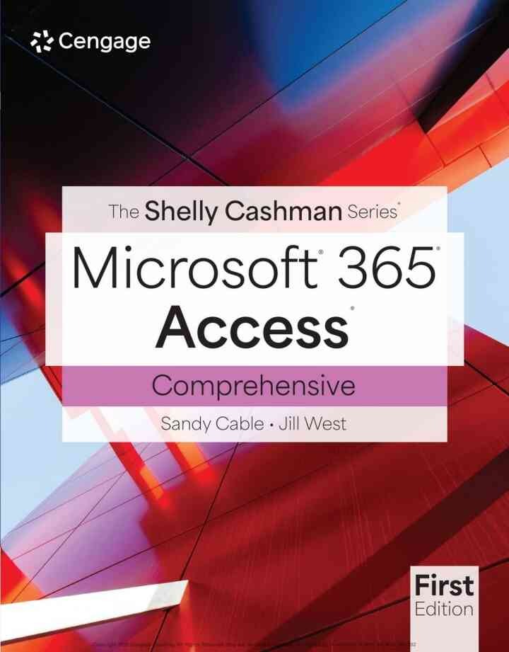 Shelly Cashman Series® Microsoft® Office 365® & Access® Comprehensive, 1st Edition