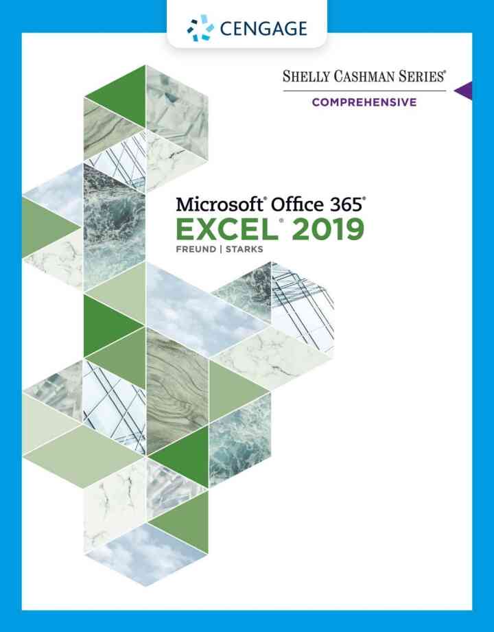 Shelly Cashman Series Microsoft Office 365 & Excel 2019 Comprehensive