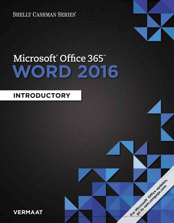 Shelly Cashman Series Microsoft Office 365 & Word 2016: Introductory 1st Edition
