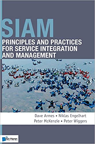 SIAM: Principles and Practices for Service Integration and Management