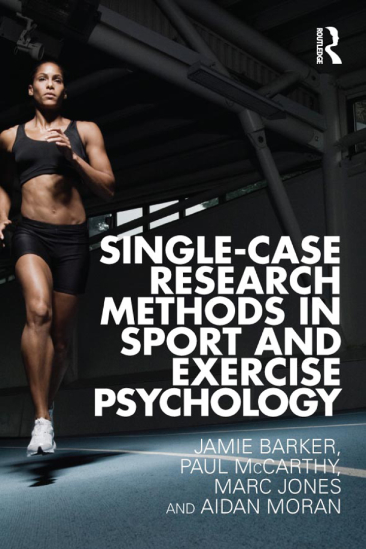 Single-Case Research Methods in Sport and Exercise Psychology