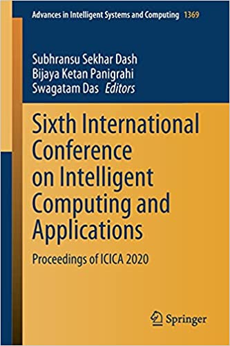 Sixth International Conference on Intelligent Computing and Applications: Proceedings of ICICA 2020