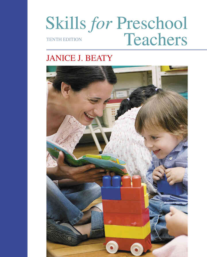 Skills for Preschool Teachers, 10th Edition