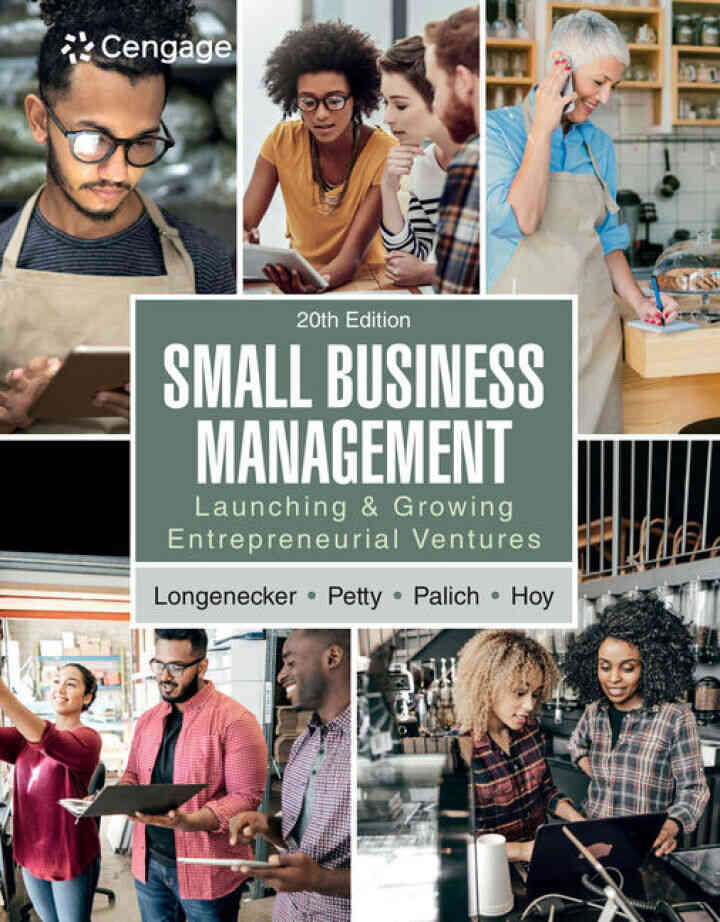Small Business Management: Launching & Growing Entrepreneurial Ventures 20th Edition