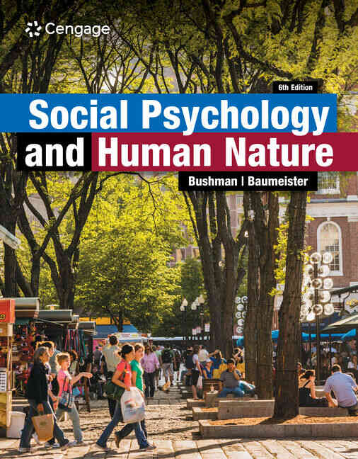 Social Psychology and Human Nature 6th Edition